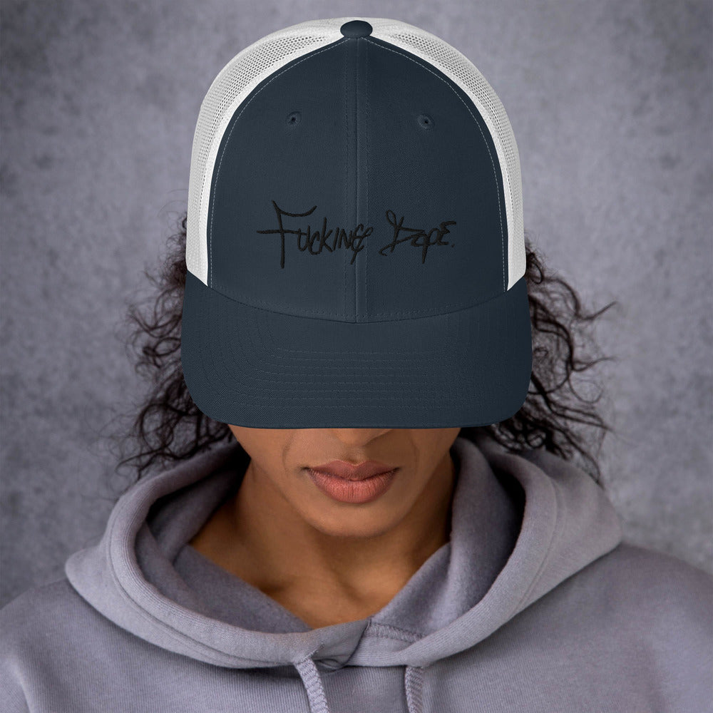 Fucking Dope Trucker Cap