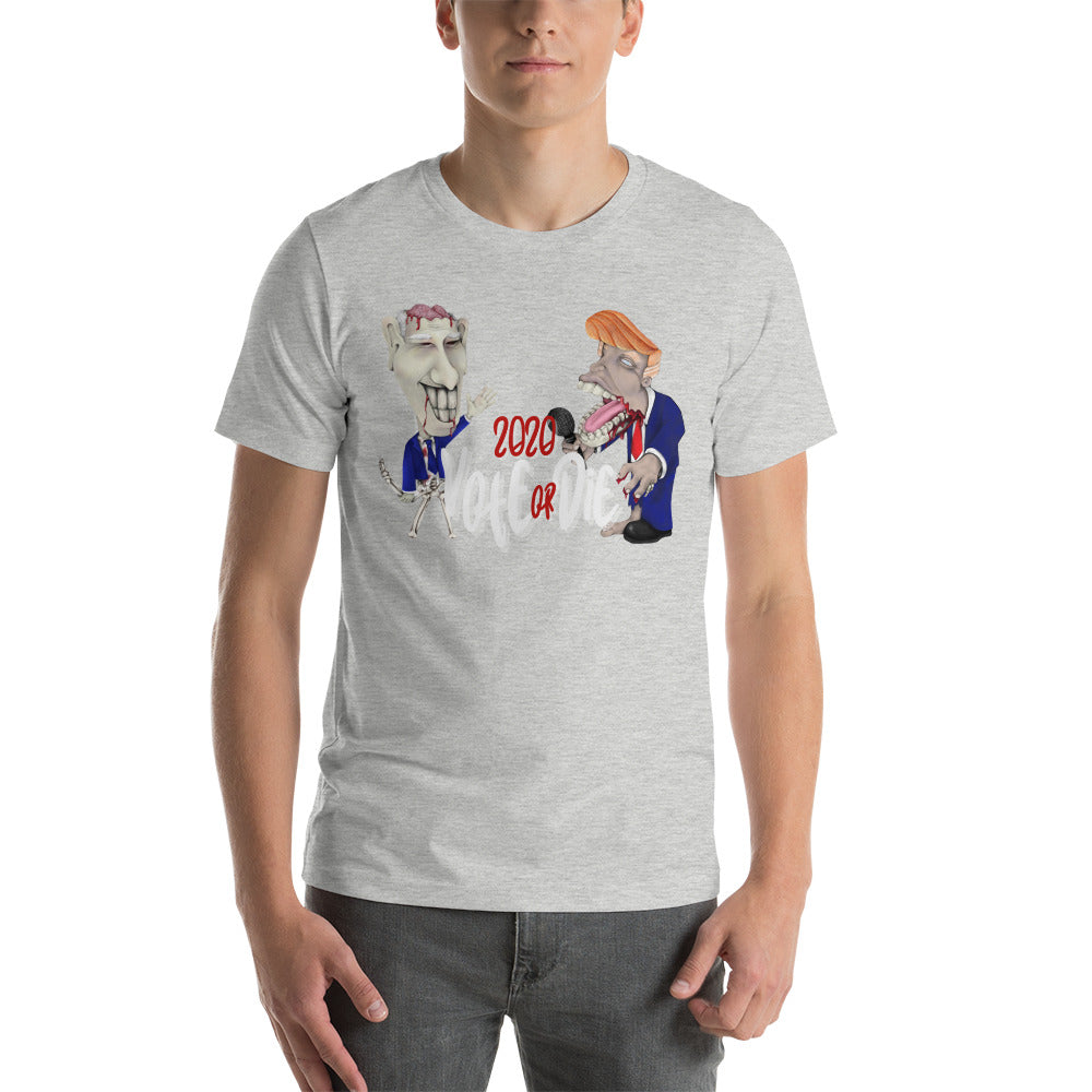 2020 Vote or Die Short-Sleeve Unisex T-Shirt