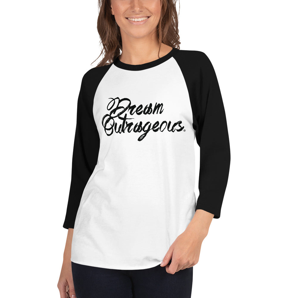 Dream Outrageous® 3/4 sleeve raglan shirt