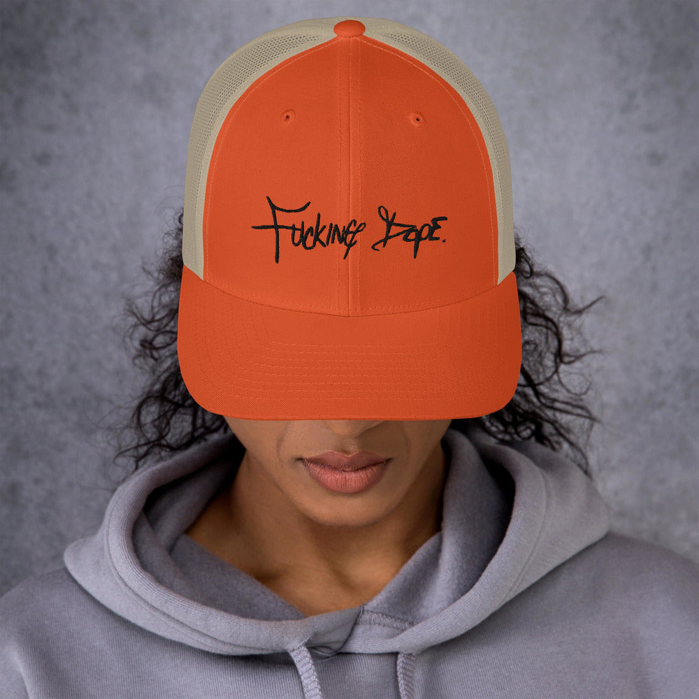 Fucking Dope Trucker Cap